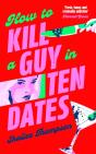 How to Kill a Guy in Ten Dates - Preview