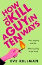 How To Kill A Guy In Ten Ways - Preview