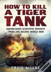 Capa do artigo How To Kill A Tiger Tank