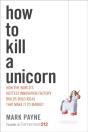 How To Kill A Unicorn - Preview