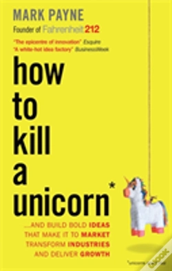 Capa do artigo How To Kill A Unicorn