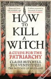 Capa do artigo How To Kill A Witch