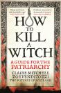 How To Kill A Witch - Preview