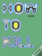 Capa do artigo How To Kill
