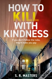 Capa do artigo How To Kill With Kindness