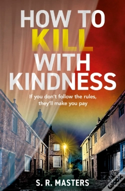 Capa do artigo How To Kill With Kindness