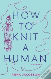 Capa do artigo How To Knit A Human