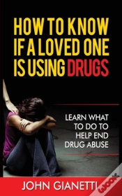 Capa do artigo How To Know If A Loved One Is Using Drugs