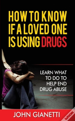 Capa do artigo How To Know If A Loved One Is Using Drugs