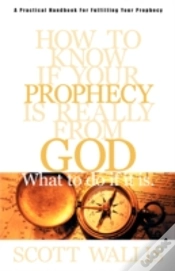 Capa do artigo How To Know If Your Prophecy Is Really From God