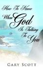 How To Know When "God" Is Talking To You - Preview