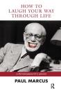 How To Laugh Your Way Through Life - Preview