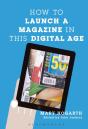 How To Launch A Magazine In This Digital Age - Preview