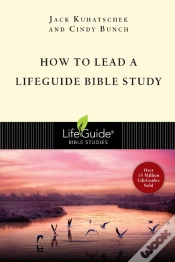 Capa do artigo How To Lead A Lifeguide, Bible Study