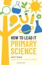 How To Lead It: Primary Science - Preview