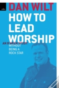 Capa do artigo How To Lead Worship Without Being A Rock Star