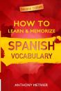 How To Learn And Memorize Spanish Vocabu - Preview