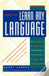 How To Learn Any Language