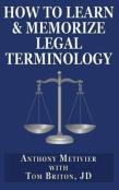 How To Learn & Memorize Legal Terminology