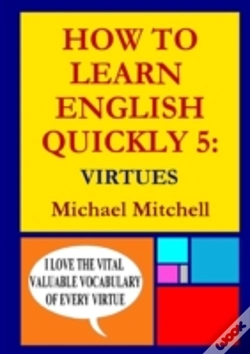 Capa do artigo How To Learn English Quickly 5: Virtues
