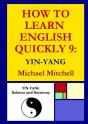 How To Learn English Quickly 9: Yin-Yang - Preview