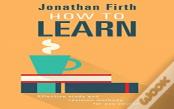 How To Learn