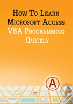 Capa do artigo How To Learn Microsoft Access Vba Programming Quickly!