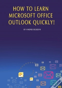 Capa do artigo How To Learn Microsoft Office Outlook Quickly!