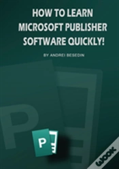 Capa do artigo How To Learn Microsoft Publisher Software Quickly!