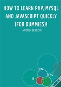 Capa do artigo How To Learn Php, Mysql And Javascript Quickly (For Dummies)!
