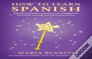 How To Learn Spanish