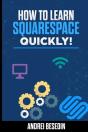 How To Learn Squarespace Quickly! - Preview