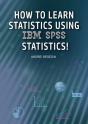 How To Learn Statistics Using Ibm Spss Statistics! - Preview