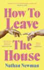 How To Leave The House - Preview