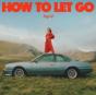 How to Let Go - CD - Preview