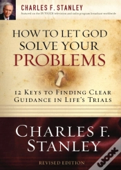 Capa do artigo How To Let God Solve Your Problems