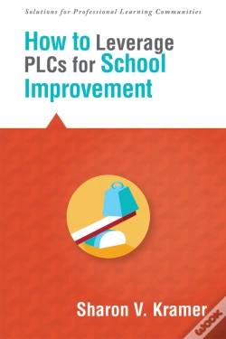 Capa do artigo How To Leverage Plcs For School Improvement