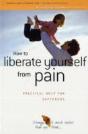 How To Liberate Yourself From Pain - Preview