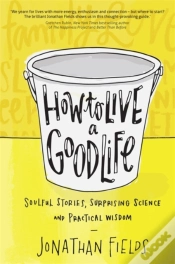 Capa do artigo How To Live A Good Life