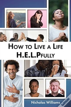 Capa do artigo How To Live A Life H.E.L.Pfully