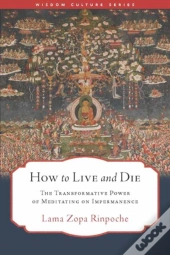 How To Live And Die