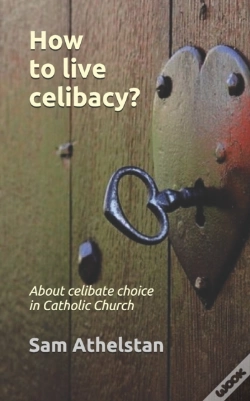 Capa do artigo How To Live Celibacy?