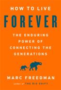 How To Live Forever
