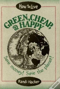 Capa do artigo How To Live Green, Cheap, And Happy
