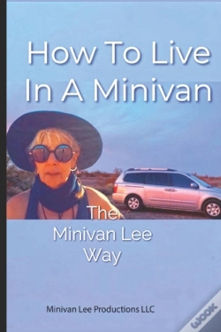 Capa do artigo How To Live In A Minivan