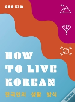 Capa do artigo How To Live Korean
