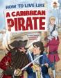 How To Live Like A Caribbean Pirate - Preview