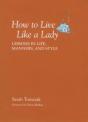 How To Live Like A Lady - Preview