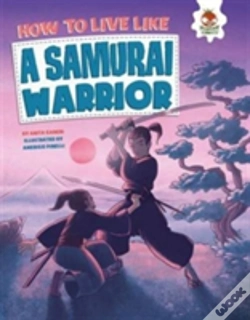 Capa do artigo How To Live Like A Samurai Warrior