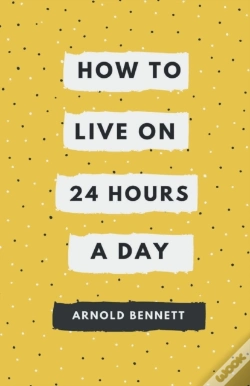 Capa do artigo How To Live On 24 Hours A Day